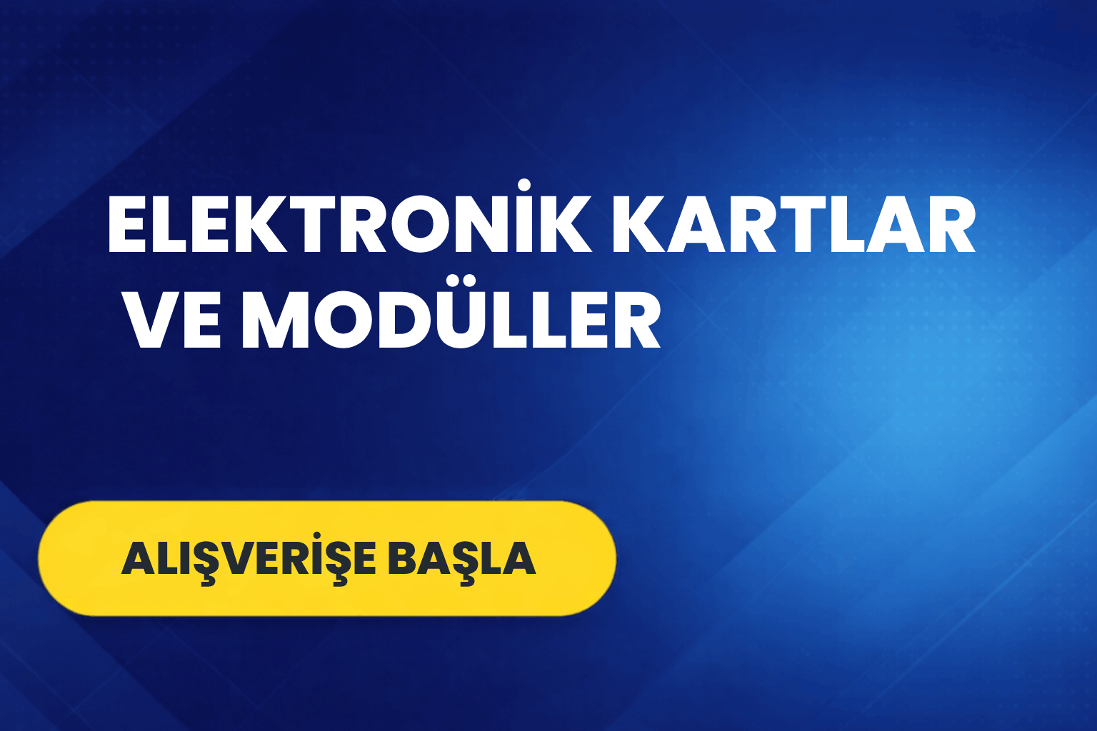 Elektronik Kartlar ve Modül Çeşitleri